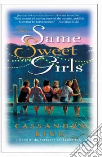 The Same Sweet Girls libro in lingua di King Cassandra