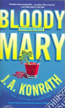 Bloody Mary libro in lingua di Konrath J. A.