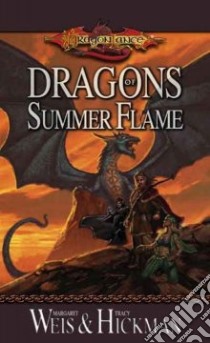 Dragons of Summer Flame libro in lingua di Weis Margaret, Hickman Tracy, Williams Michael