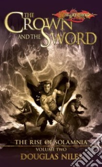 The Crown And the Sword libro in lingua di Niles Douglas