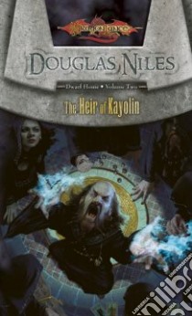 The Heir of Kayolin libro in lingua di Niles Douglas