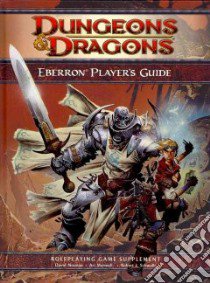 Eberron Player's Guide libro in lingua di Noonan David, Marmell Ari, Schwalb Robert J.