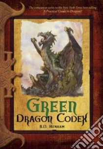 Green Dragon Codex libro in lingua di Henham R. D.