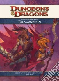 Dungeons & Dragons Player's Handbook Races libro in lingua di Wyatt James (ILT)