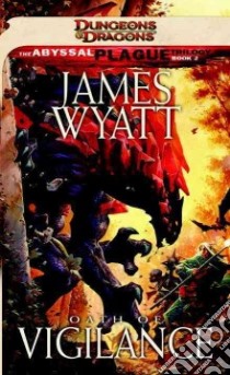 Oath of Vigilance libro in lingua di Wyatt James