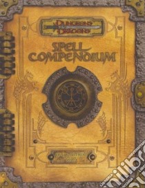 Dungeons & Dragons Spell Compendium libro in lingua di Sernett Matthew, Grubb Jeff, McArtar Mike