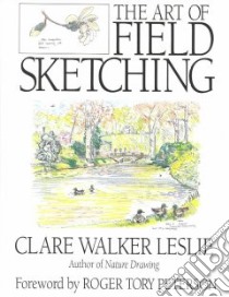 The Art of Field Sketching libro in lingua di Leslie Clare Walker