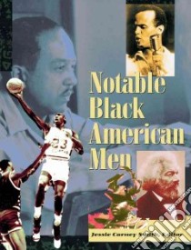 Notable Black American Men libro in lingua di Smith Jessie Carney (EDT)