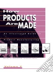 How Products Are Made libro in lingua di Blanchfield Deirdre S. (EDT)