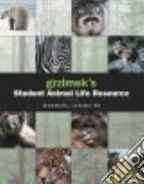 Grzimek's Student Animal Life Resource libro in lingua di McDade Melissa C. (EDT), Grzimek Bernhard (EDT)