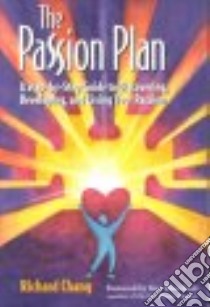 The Passion Plan libro in lingua di Chang Richard Y.