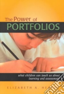 The Power of Portfolios libro in lingua di Hebert Elizabeth A.