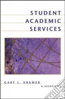Student Academic Services libro in lingua di Kramer Gary L.