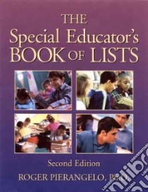 The Special Educator's Book of Lists libro in lingua di Pierangelo Roger