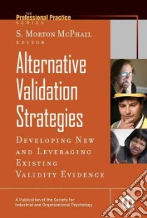 Alternative Validation Strategies libro in lingua di Mcphail S. Morton (EDT)