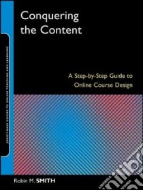 Conquering the Content libro in lingua di Smith Robin M.