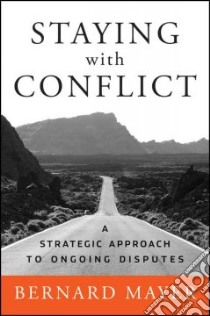 Staying With Conflict libro in lingua di Mayer Bernard
