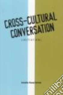 Cross-Cultural Conversation libro in lingua di Balslev Anindita Niyogi (EDT)