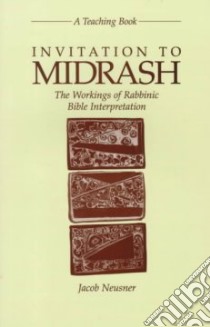 Invitation to Midrash libro in lingua di Neusner Jacob