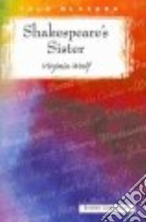 Shakespeare's Sister libro in lingua di Woolf Virginia