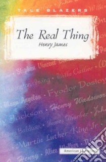 The Real Thing libro in lingua di James Henry