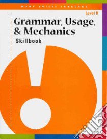 Grammar Usage & Mechanics libro in lingua di Not Available (NA)