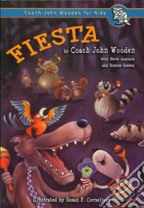 Fiesta libro in lingua di Wooden John, Jamison Steve, Graves Bonnie, Cornelison Susan F. (ILT)