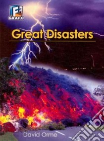 Great Disasters libro in lingua di Orme David