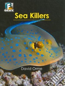 Sea Killers libro in lingua di Orme Helen, Orme David