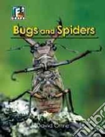 Bugs and Spiders libro in lingua di Orme David