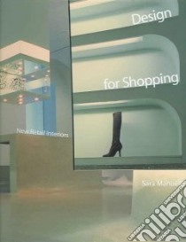 Design for Shopping libro in lingua di Manuelli Sara