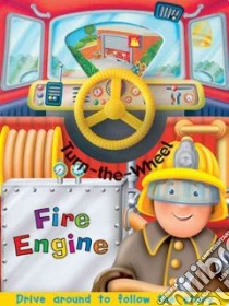 Fire Engine libro in lingua di Lawson Peter (ILT), Goldsack Gaby
