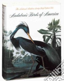 Audubon's Birds of America libro in lingua di Peterson Roger Tory, Peterson Virginia Marie