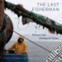 The Last Fisherman libro in lingua di Rotman Jeffrey L., Harel Yair, Kaufman Les (INT)