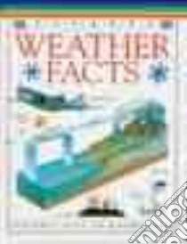 Weather Facts libro in lingua di Eden Philip, Twist Clint