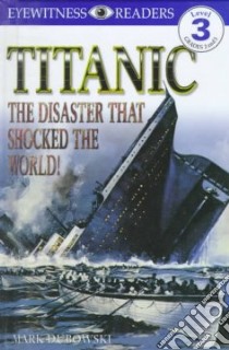 Titanic libro in lingua di Dubowski Mark