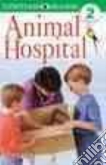 Animal Hospital libro in lingua di Walker-Hodge Judith