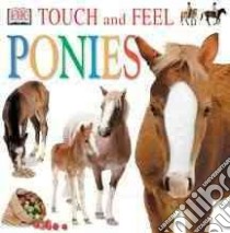 Ponies libro in lingua di Dorling Kindersley Inc. (COR)