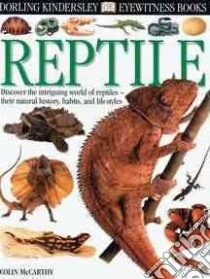 Dk Eyewitness Reptile libro in lingua di McCarthy Colin