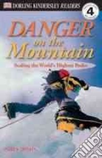 Danger on the Mountain libro in lingua di Donkin Andrew
