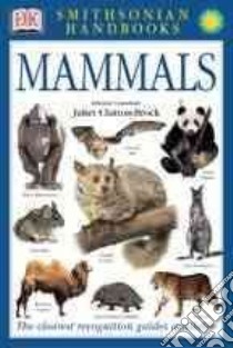 Mammals libro in lingua di Clutton-Brock Juliet (EDT), Wilson Don E. (EDT)
