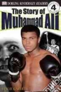 The Story of Muhammad Ali libro in lingua di Garrett Leslie