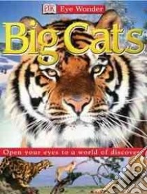 Big Cats libro in lingua di Walker Sarah