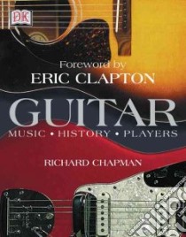 Guitar libro in lingua di Chapman Richard