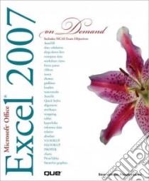 Microsoft Office Excel 2007 on Demand libro in lingua di Johnson Steve