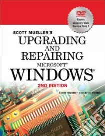 Upgrading and Repairing Microsoft Windows libro in lingua di Mueller Scott, Knittel Brian