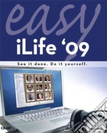 Easy iLife '09 libro in lingua di Miser Brad