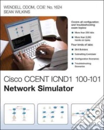 Cisco CCENT ICND1 100-101 Network Simulator libro in lingua di Odom Wendell, Wilkins Sean