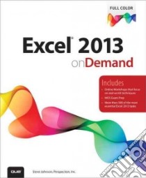 Excel 2013 on Demand libro in lingua di Johnson Steve