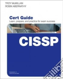 Cissp Cert Guide libro in lingua di McMillan Troy, Abernathy Robin M.
